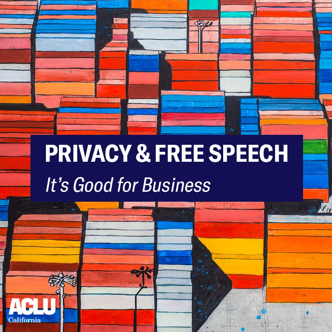 Privacy and Free Speech - It's Good for Business Graphic