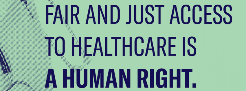 fair and just access to healthcare is a human right