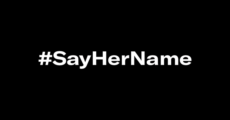 #SayHerName