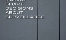 Making Smart Decisions About Surveillance